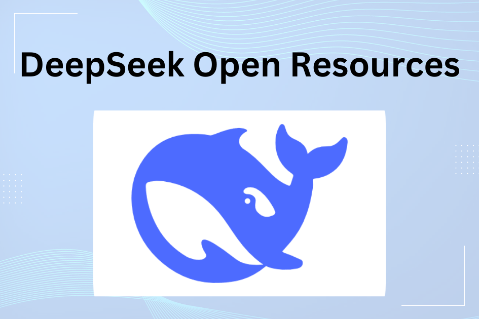 DeepSeek Open Resource